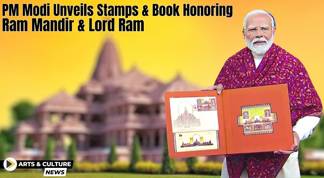 Prime Minister Modi Unveils Ram Mandir Postage Stamps and Global Stamp Book Ahead of Ayodhya's Pran Pratishtha Ceremony