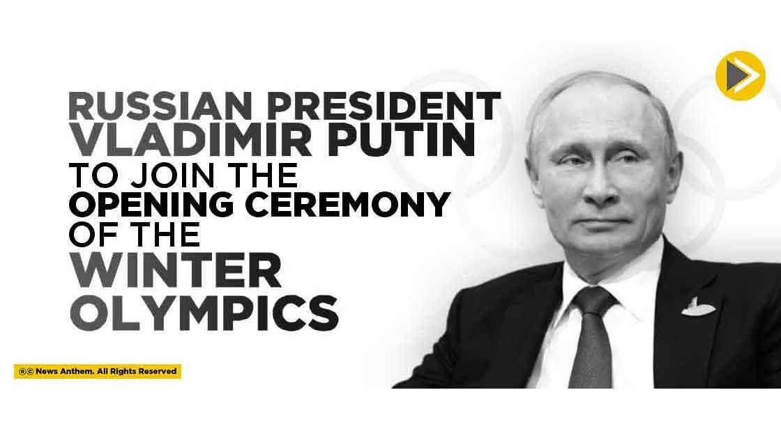 Russian President Vladimir Putin to join the Opening Ceremony of the Winter Olympics