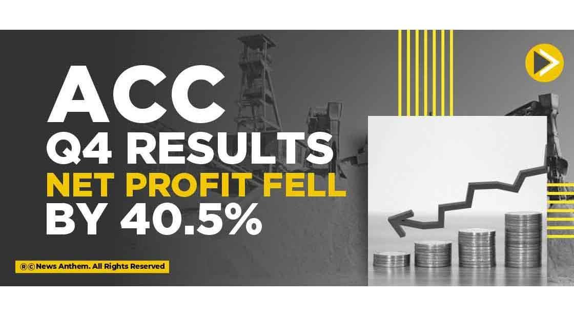 ACC Q4 results: Net profit fell by 40.5%