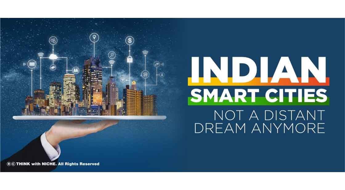 Indian Smart Cities Not A Distant Dream Anymore