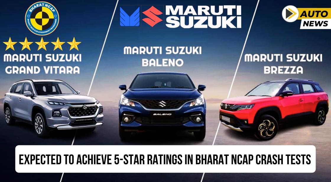 Maruti Brezza, Grand Vitara, Baleno Expected to Achieve 5-Star Ratings in Bharat NCAP Crash Tests