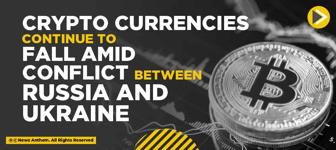 Cryptocurrencies continue to fall amid conflict between Russia and Ukraine