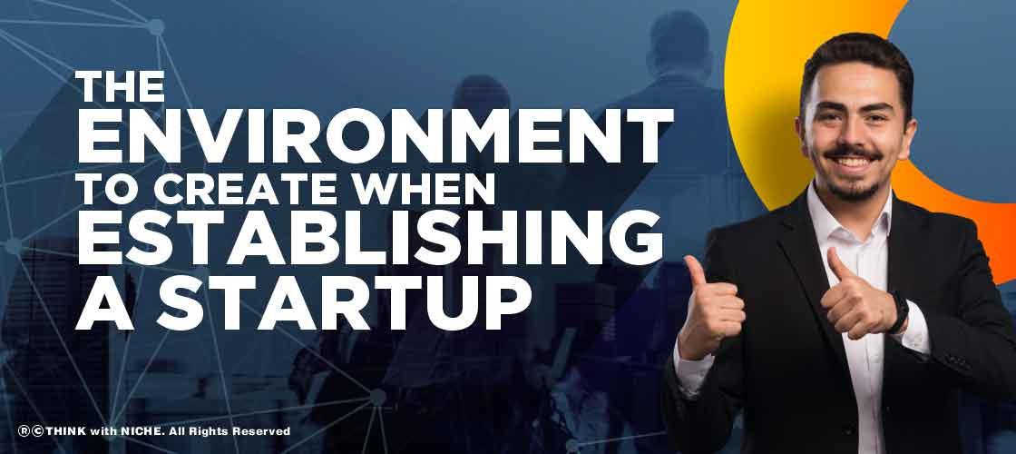 environment-to-create-when-establishing-startup
