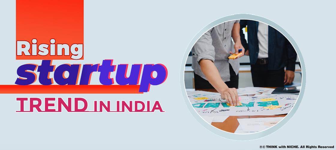 Rising  Start Up Trend In India