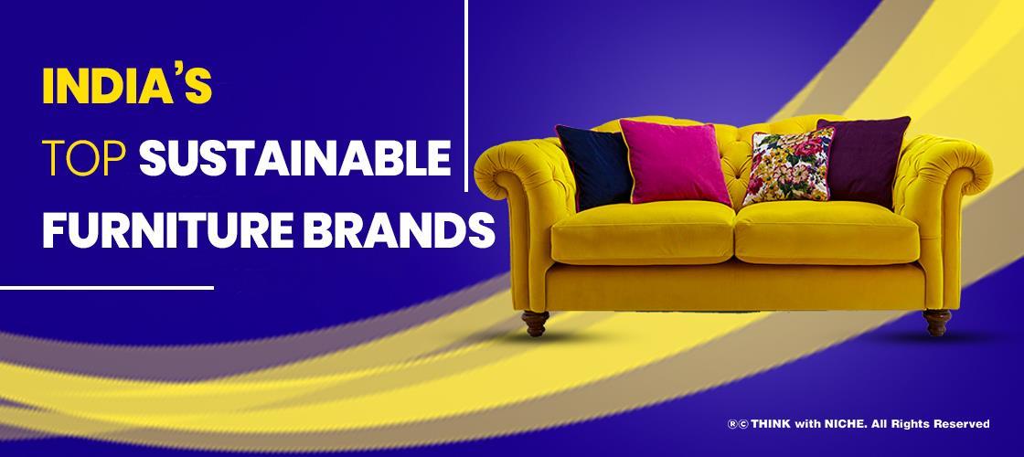 India's Top Sustainable Furniture Brands