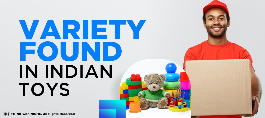 Variety Found In Indian Toys