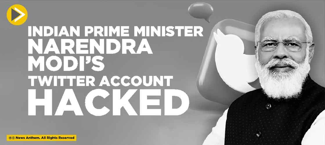 Indian Prime Minister Narendra Modi’s Twitter Account Hacked