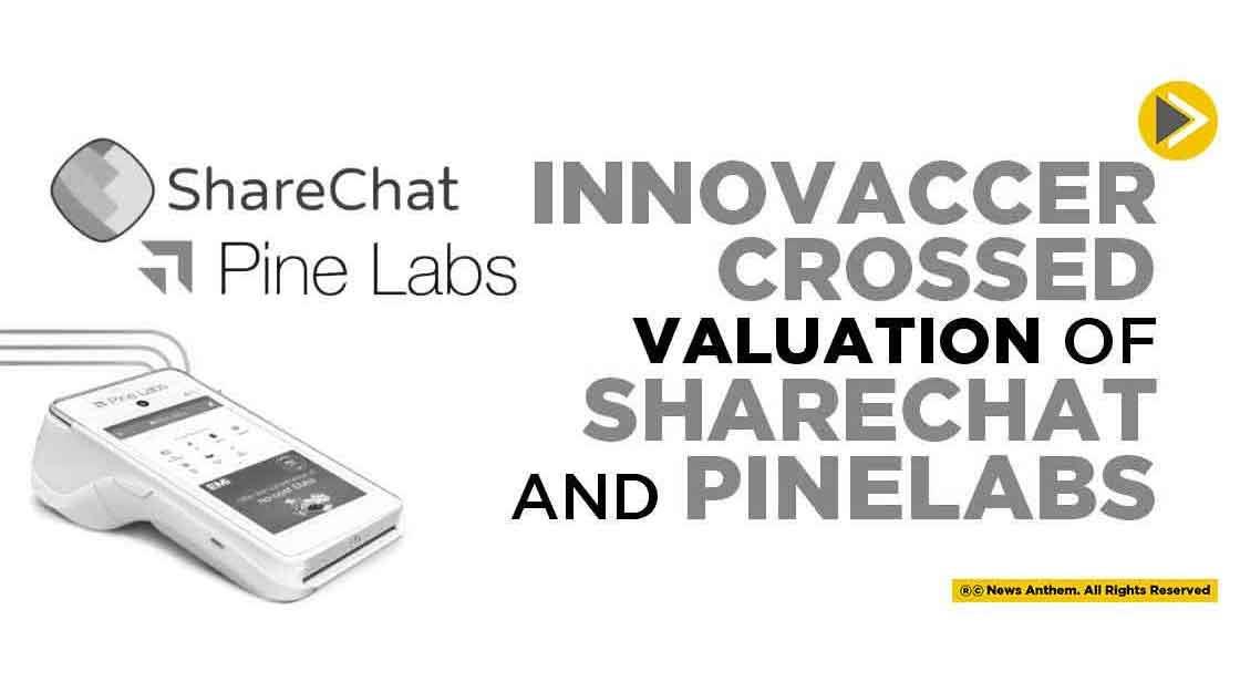 Innovaccer crossed valuation of ShareChat and PineLabs
