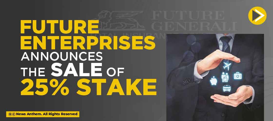 Future Enterprises Announces the Sale of 25% Stake
