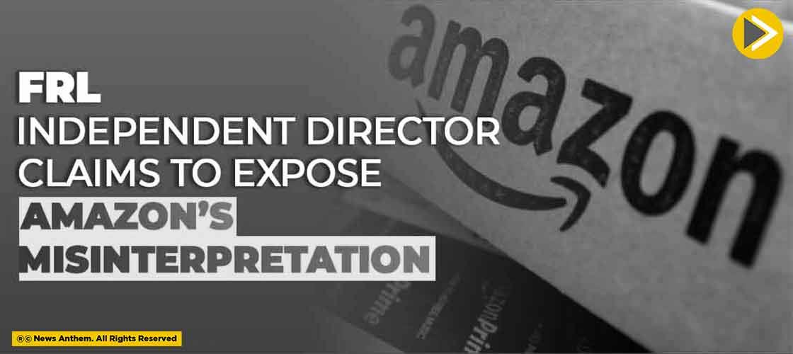 FRL Independent Director Claims to Expose Amazon’s Misinterpretation