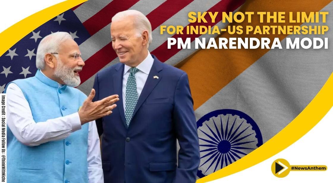 India-US Partnership Soars Beyond Boundaries, Affirms PM Narendra Modi