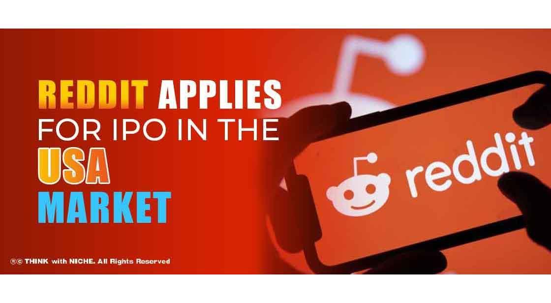 Reddit applies for IPO in the USA Market