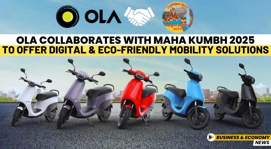 Ola Collaborates with Maha Kumbh 2025 to Offer Digital and Eco-Friendly Mobility Solutions