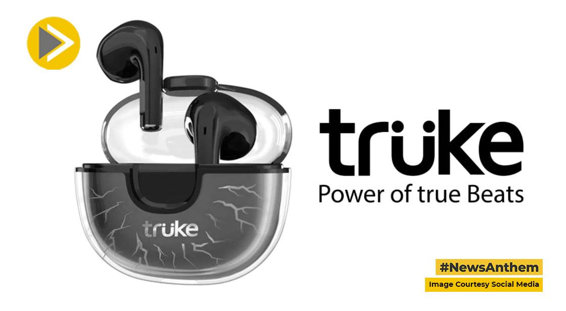 Truke BTG Alpha ईयरबड्स ट्रांसपेरेंट डिजाइन के साथ लॉन्च