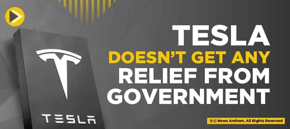 Tesla doesn’t get any relief from the government