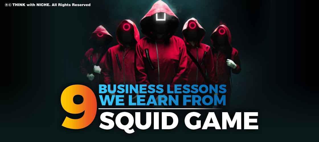 9 Business Lessons we Learn from Squid Game