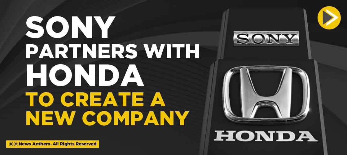 Sony partners with Honda to create a new company