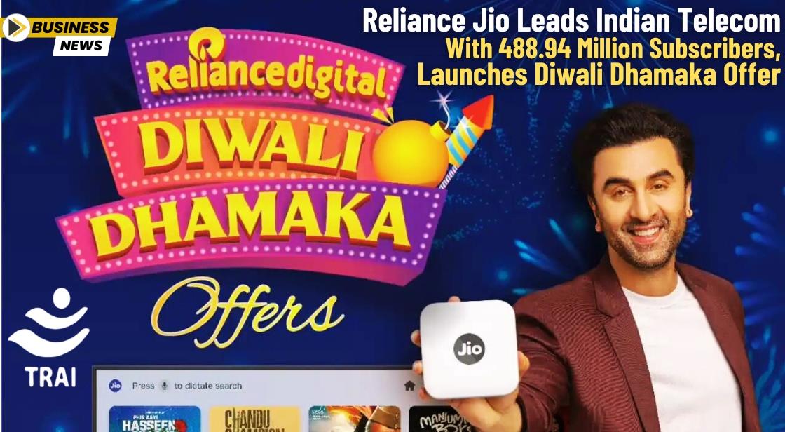 Reliance Jio Leads Indian Telecom with 488.94 Million Subscribers, Launches Diwali Dhamaka Offer