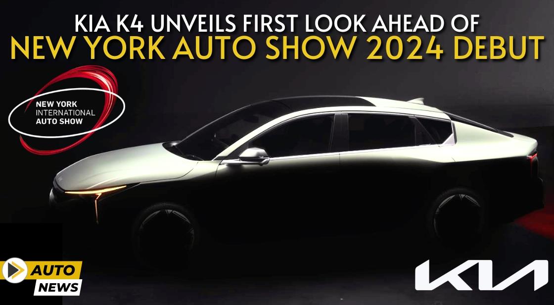 Kia K4 Unveils First Look Ahead of New York Auto Show 2024 Debut