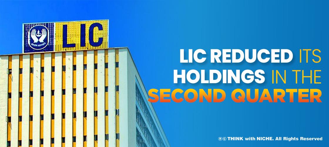 lic-reduced-its-holdings-in-the-second-quarter