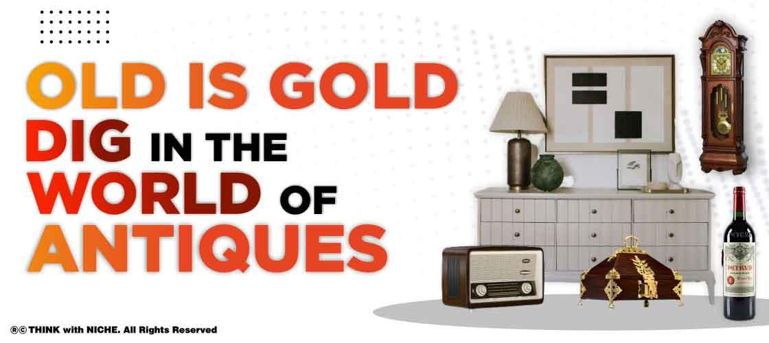 old-is-gold-dig-in-the-world-of-antiques