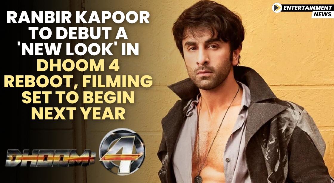 Ranbir Kapoor to Debut a 'New Look' in Dhoom 4 Reboot, Filming Set to Begin Next Year