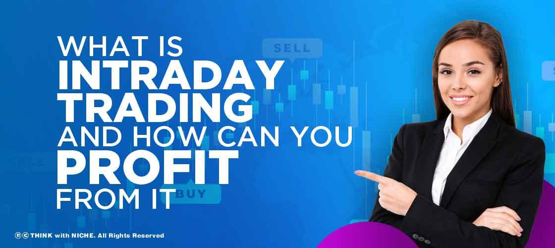 what-is-intraday-trading-and-how-can-you-profit-from-it