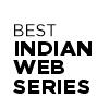 Best Indian Web Series That You Must Watch in 2022