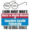 Learn About India's Waste to Wealth Mission and the Swachhta Sarathi Fellowship