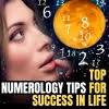 Top Numerology Tips for Success in Life