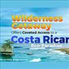Wilderness Getaway Offers Coveted Access To A Costa Rican Eco-Paradise
