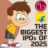 The Biggest IPOs of 2025: A Glimpse into the Future of Indian Markets