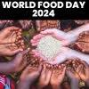 World Food Day 2024: Right to Foods for a Better Life